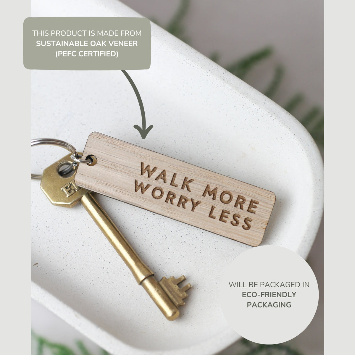 "Walk More Worry Less" Wooden Keyring