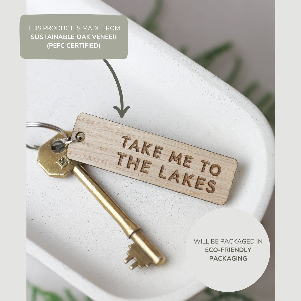 "Take Me to the Lakes" Wooden Keyring