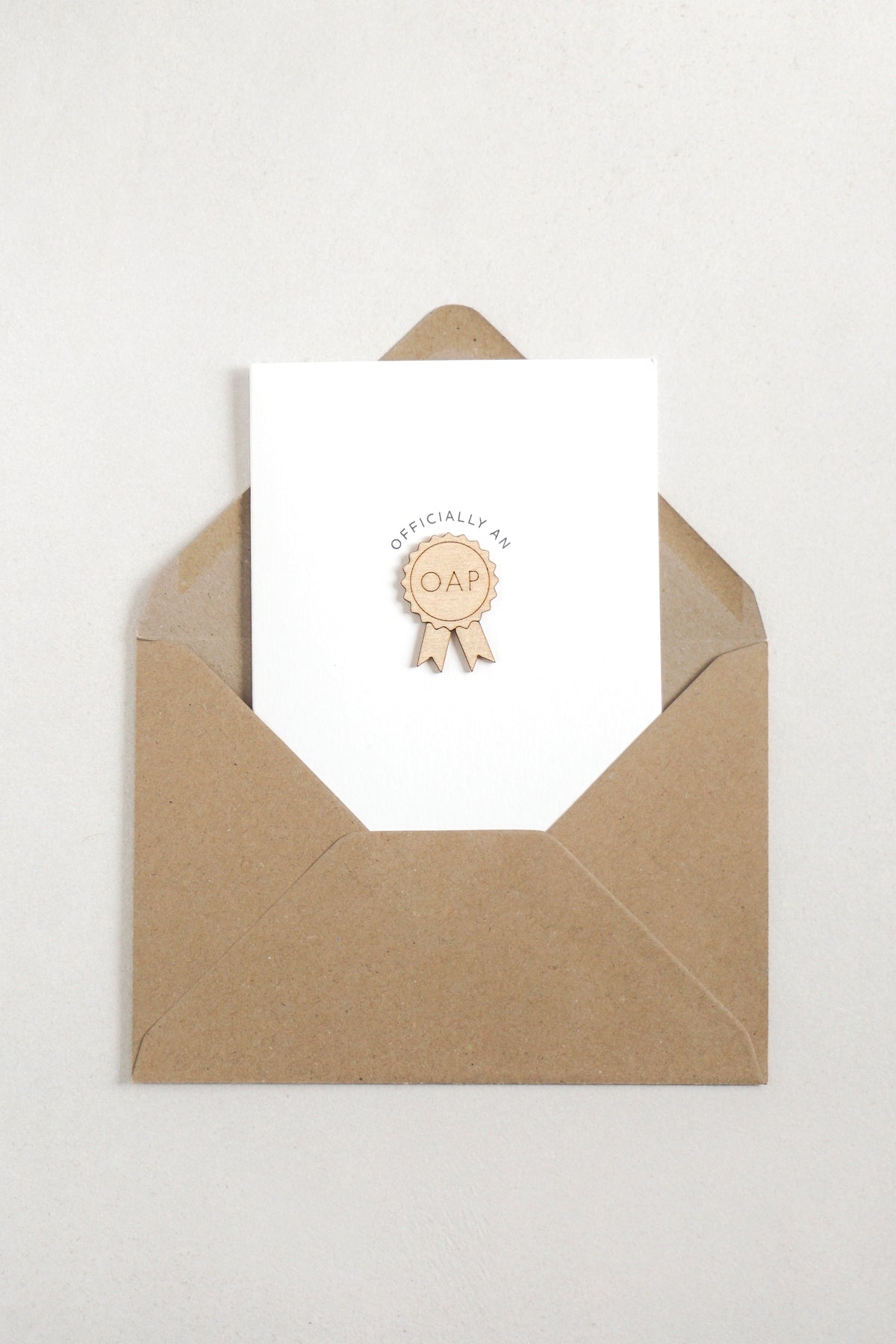 "Officially an OAP" Wooden Rosette Greetings Card