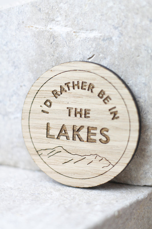 "I'd Rather Be in the Lakes" Round Wooden Magnet
