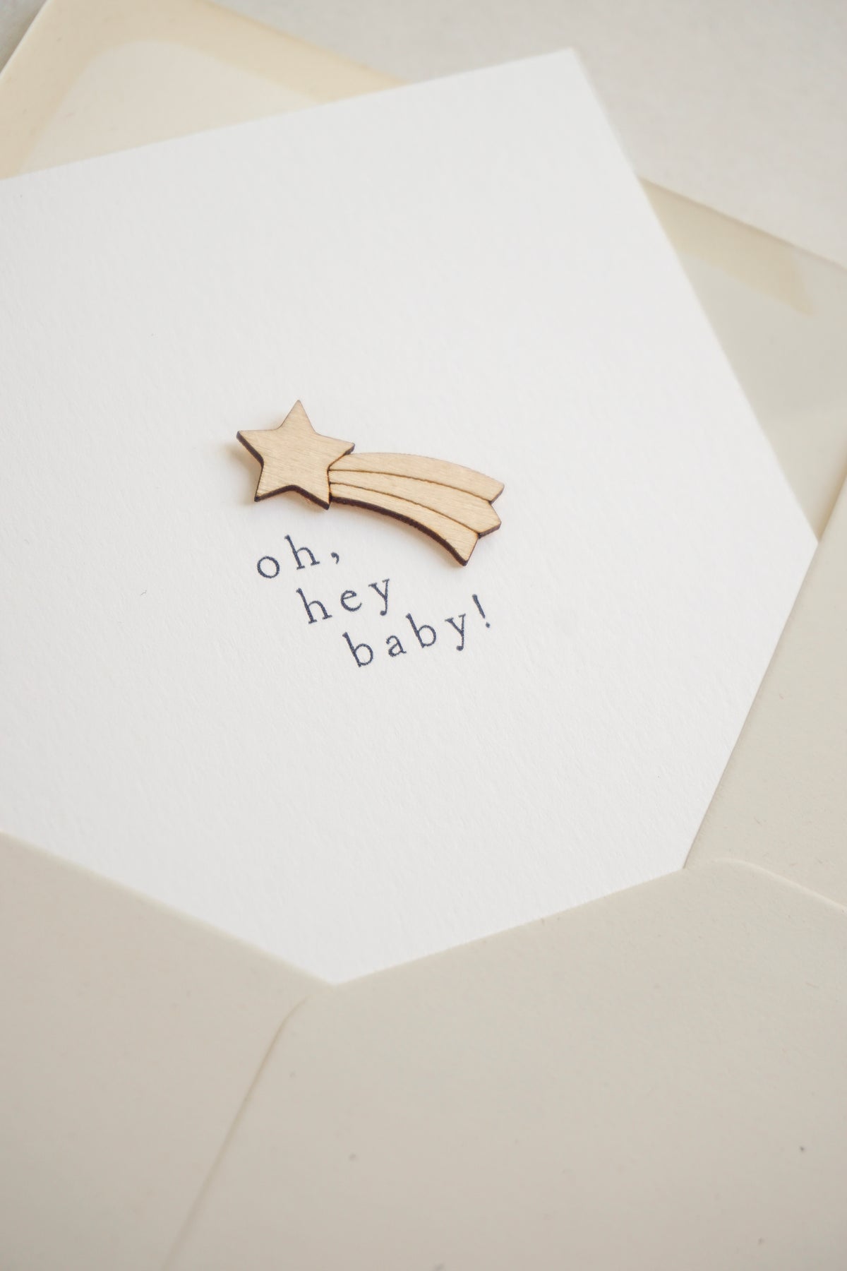 "Oh Hey Baby" Wooden Shooting Star Greetings Card