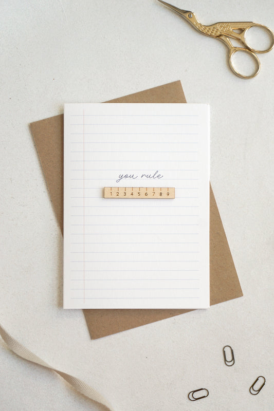 "You Rule" Wooden Ruler Greetings Card