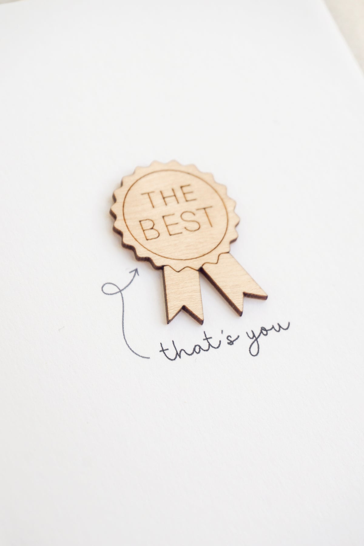 "The Best" Wooden Rosette Greetings Card