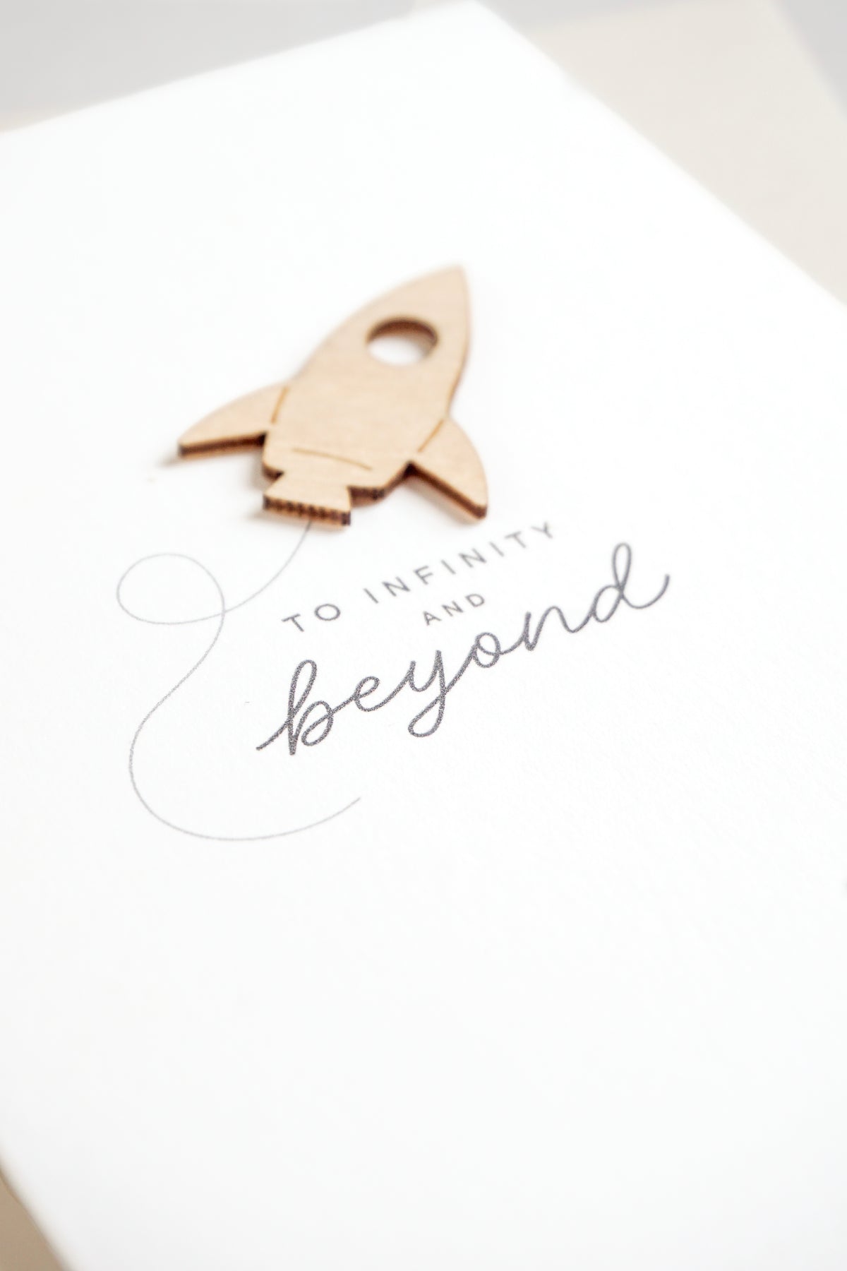"To Infinity and Beyond" Wooden Rocket Greetings Card
