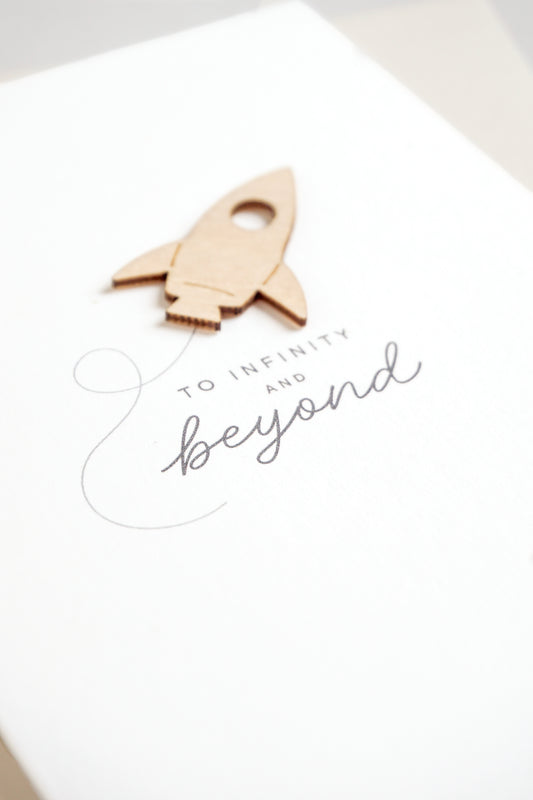 "To Infinity and Beyond" Wooden Rocket Greetings Card