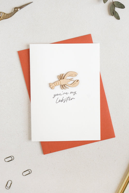 "You're My Lobster" Wooden Lobster Greetings Card