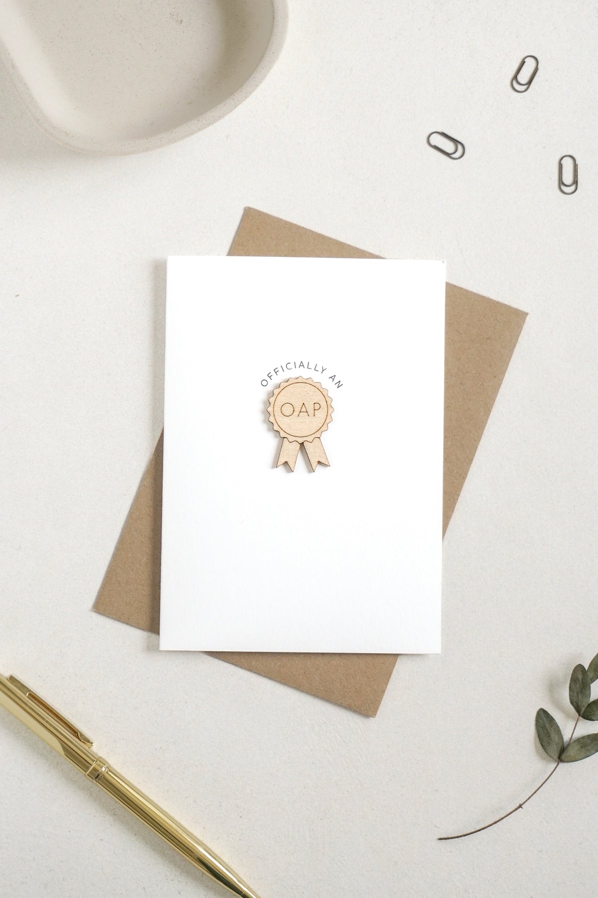"Officially an OAP" Wooden Rosette Greetings Card