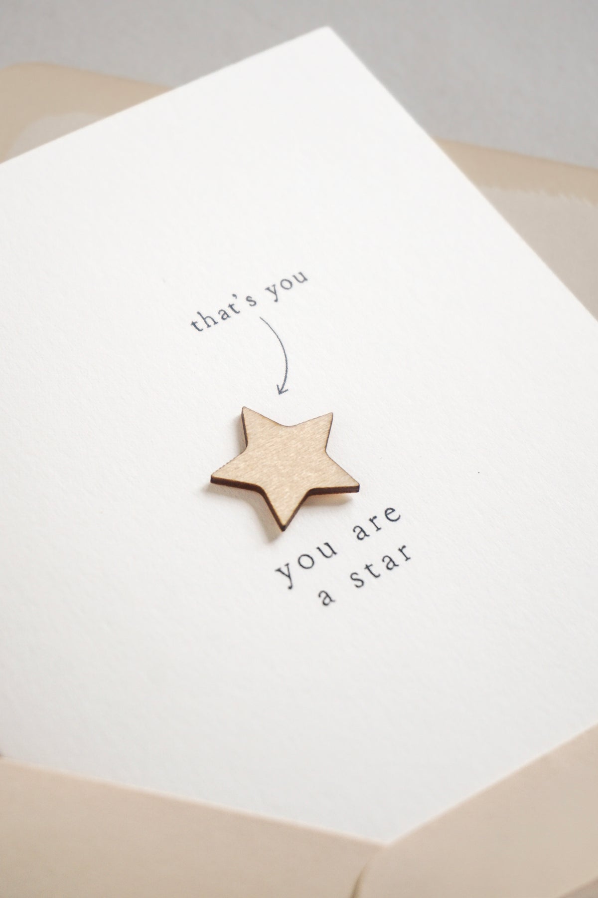 "You are a Star" Wooden Star Greetings Card