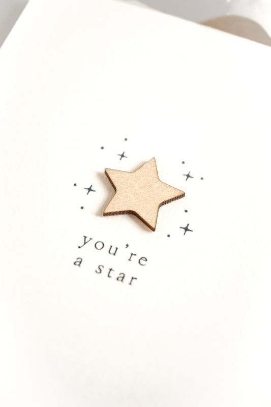 "You're a Star" Wooden Star Greetings Card