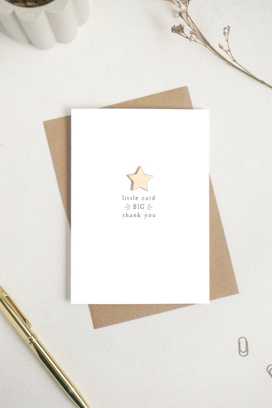 "Little Card Big Thank You" Wooden Star Greetings Card